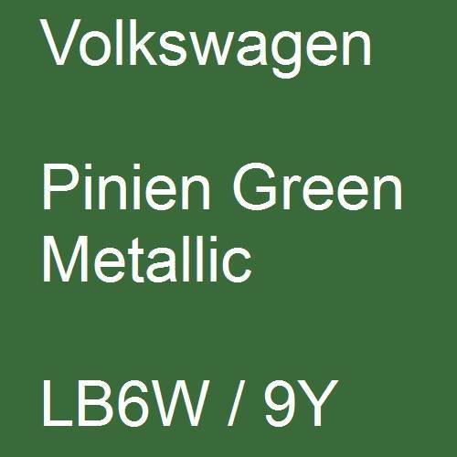 Volkswagen, Pinien Green Metallic, LB6W / 9Y.